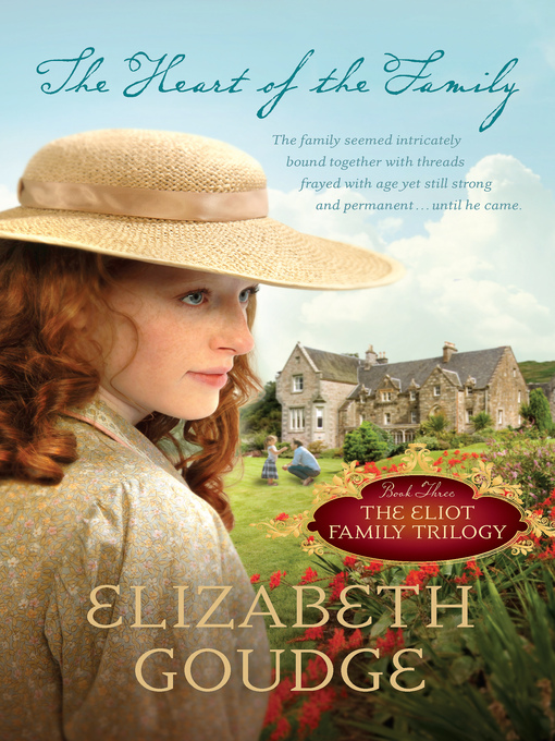 Title details for The Heart of the Family by Elizabeth Goudge - Available